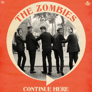 Pre-Order: The Zombies - Continue Here - Mono Remastered [with Extra Track]