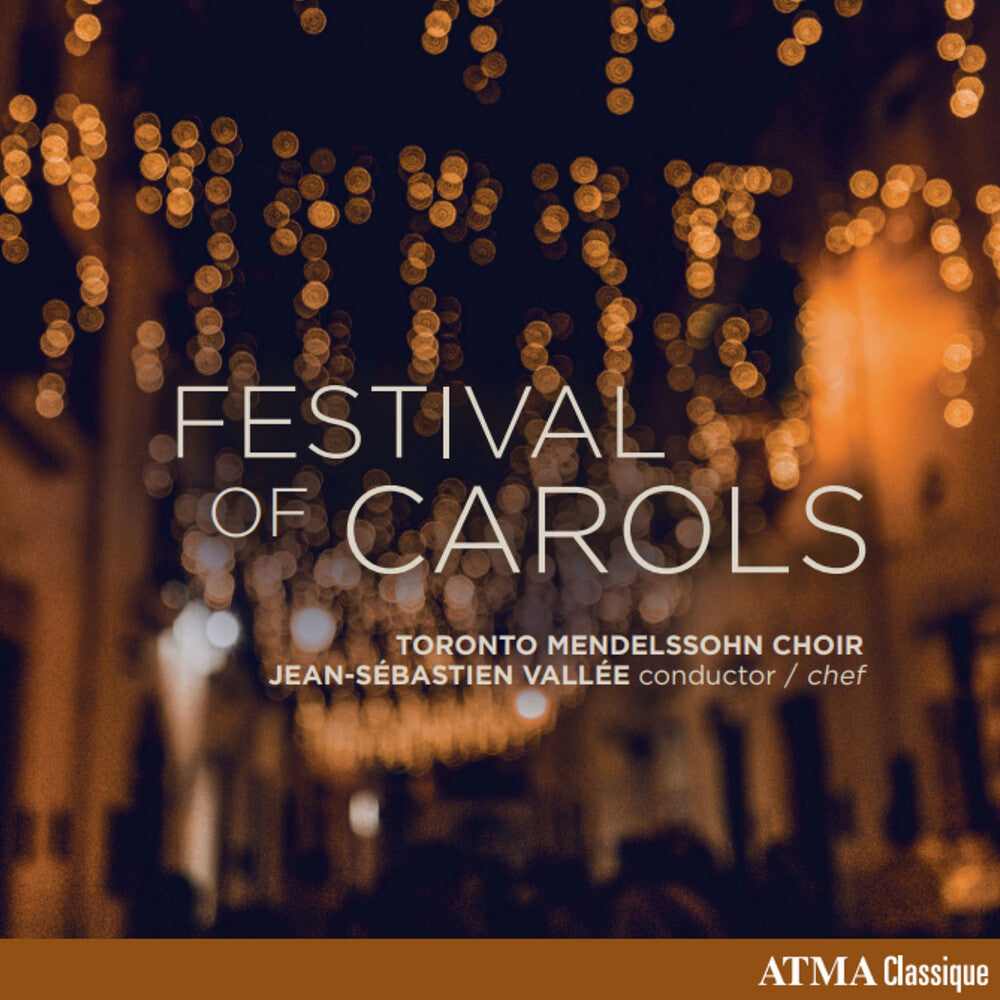 the album cover for Toronto Mendelssohn Choir - Festival Of Carols