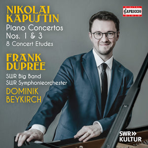Pre-Order: Frank Dupree - Nikolai Kapustin: Pno Cons Nos. 1 & 3: 8 Concert [CD]