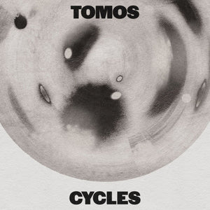 Pre-Order: Tomos - Cycles (Ep) [12" Vinyl]