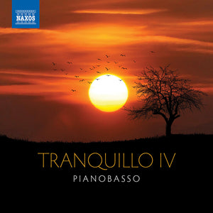 Pre-Order: PianoBasso - Tranquillo Iv [CD]