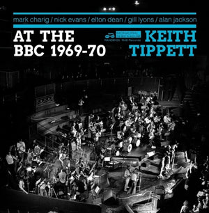 Pre-Order: Keith Group Tippett - At the Bbc 1969-70 [CD]