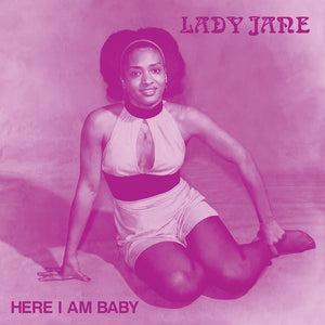 Pre-Order: Lady Jane - Here I Am Baby [LP]