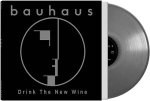 Pre-Order: Bauhaus - Drink The Wine [Silver]