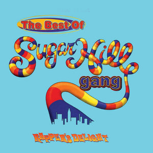 Pre-Order: Sugarhill Gang - Best Of Sugarhill Gang: Rapper's Delight (Blue) [LP]
