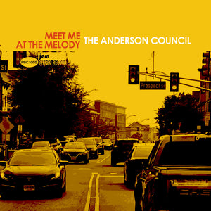 Pre-Order: Anderson Council - Meet Me At The Melody [CD]
