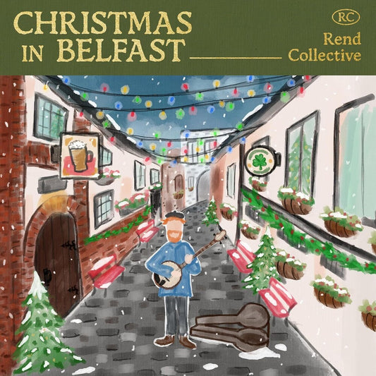 the album cover for Rend Collective - Christmas In Belfast