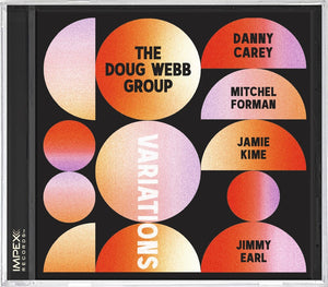 Pre-Order: Doug Webb Group - Variations [CD]