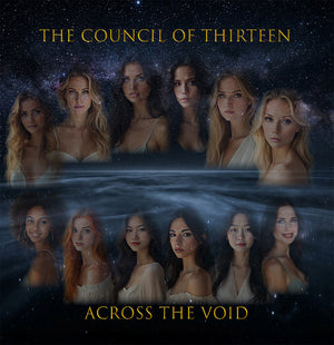 Pre-Order: Council Of Thirteen - Across The Void [Limited Edition]