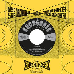 Pre-Order: Western Standard Time Ska Orchestra Vs New York City Ska Orchestra - SoundClash Vol. 4 [7" Vinyl]