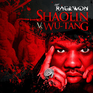 Pre-Order: Raekwon - Shaolin Vs. Wu Tang - 15th Anniversary [LP]