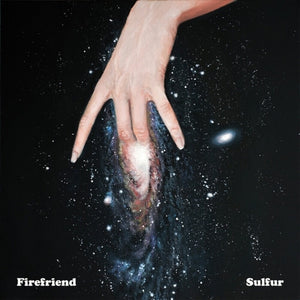 Pre-Order: FireFriend - Sulfur [LP]