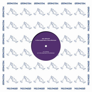 Pre-Order: Alex Albrecht - In The Turpid Heat Of The Afternoon (Ep) [12" Vinyl]