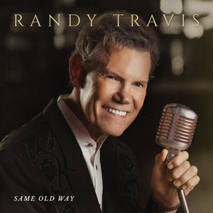 Pre-Order: Randy Travis - Same Old Way (Jewl) [CD]