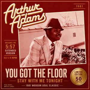 Pre-Order: Arthur Adams - You Got The Floor / Stay With Me [Signed]