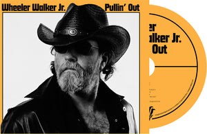 Pre-Order: Wheeler Walker Jr. - Pullin' Out [Digipak]