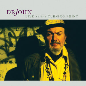 Pre-Order: Dr John - Live At The Turning Point [Digipak]