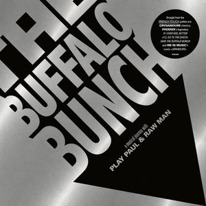 Pre-Order: Buffalo Bunch - Musical Journey With Play Paul & Raw Man [LP]