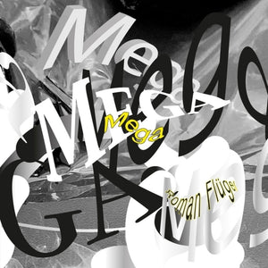 Pre-Order: Roman Flugel - Mega [12" Vinyl]