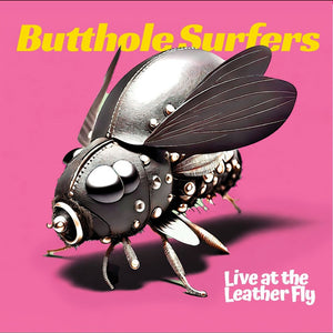 Pre-Order: Butthole Surfers - Live At The Leather Fly - Yellow/Red [Colored Vinyl] (Red)