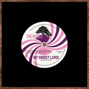 Pre-Order: Rudies - My Sweet Lord / Devil's Lead Soup [Reissue]