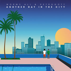 Pre-Order: Worms Ali & Retrogott - Another Day In The City [LP]