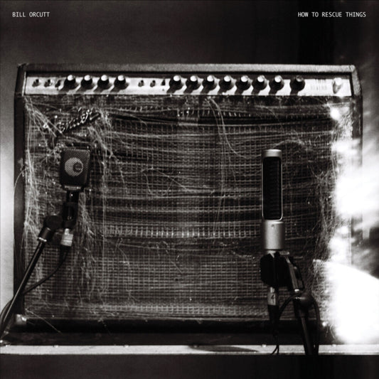 the album cover for Bill Orcutt - How To Rescue Things