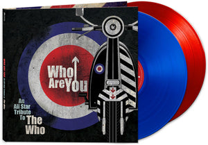 Pre-Order: Various Artists - WHO ARE YOU - AN ALL-STAR TRIBUTE TO THE WHO [Blue & Red]