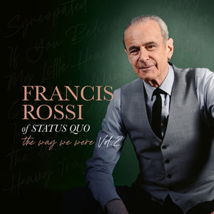 Pre-Order: Francis Rossi - Way We Were Vol. 2 [CD]
