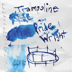 Pre-Order: Mike Pride - Trampoline [CD]