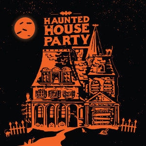 Pre-Order: Haunted House Party - Haunted House Party [180 Gram] (Sted)