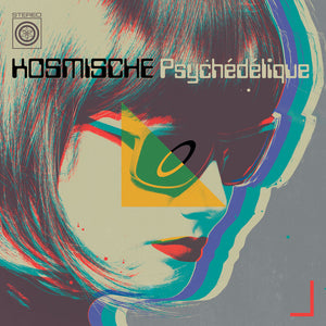 Pre-Order: Kosmische Psychedelique / Various (Ltd) (Dig) - Kosmische Psychedelique / Various [Limited Edition] [Digipak]