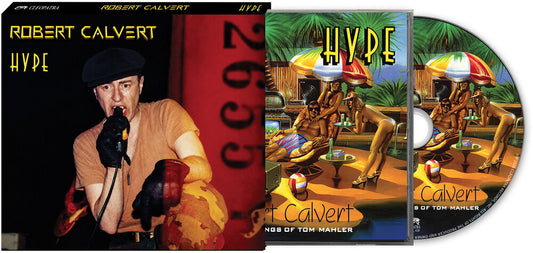 the album cover for Robert Calvert - Hype