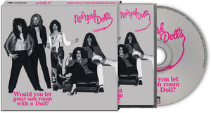 Pre-Order: New York Dolls - Would You Let Your Son Room With A Doll [CD]