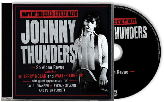 the album cover for Johnny Thunders - Dawn of the Dead: Live at Max's