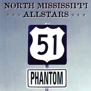 Pre-Order: North Mississippi Allstars - 51 Phantom (Blue) [Clear Vinyl] (Aniv)