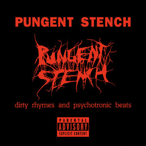 Pre-Order: Pungent Stench - Dirty Rhymes & Psychotronic Beats [CD]