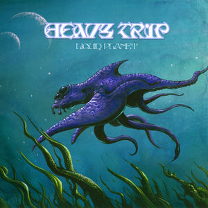 Pre-Order: Heavy Trip - Liquid Planet [LP]