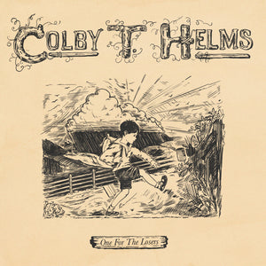 Pre-Order: Colby Helms  T. - One For The Losers [CD]