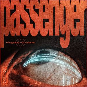 Pre-Order: Kingdom Of Giants - Passenger (Blue) [Colored Vinyl]