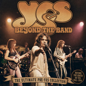 Pre-Order: Yes - Beyond The Band [Clear Vinyl] [Limited Edition]