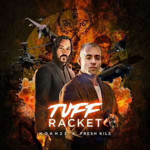 Pre-Order: Noah23 - Tuff Racket [CD]