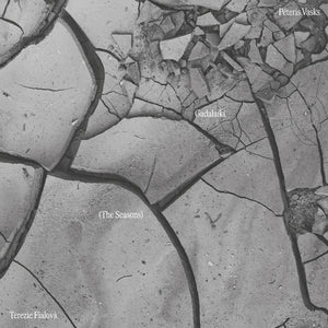 Pre-Order: Terezie Fialova - Peteris Vasks: Gadalaiki (The Seasons) - Terezie [CD]