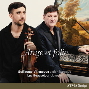 Pre-Order: Guillaume Villeneuve - Ange Et Folie [CD]