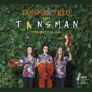 Pre-Order: Tomasz Ritter - Tansman Trio Plays Tansman [CD]