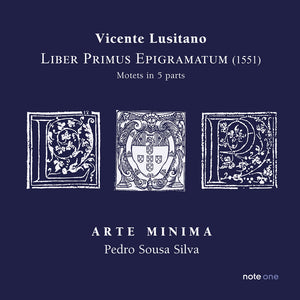 Pre-Order: Arte Minima - Liber Primus Epigramatum - Motets In 5 Parts [CD]