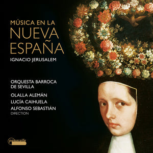 Pre-Order: Orquesta Barroca De Sevilla - Musica En La Nueva Espana - Ignacio Jerusalem [CD]