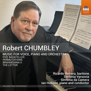 Pre-Order: Riccardo Herrera - Robert Chumbley: Music For Voice Pno & Orchestra [CD]