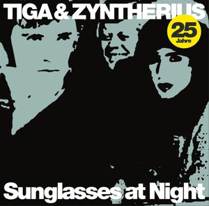 Pre-Order: Tiga & Zyntherius - Sunglasses At Night (25th Anniversary) (Ep) (Aniv) [12" Vinyl]
