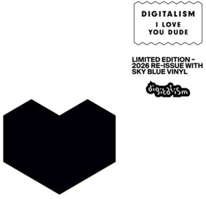 Pre-Order: Digitalism - I Love You Dude [Limited Edition] [Reissue]